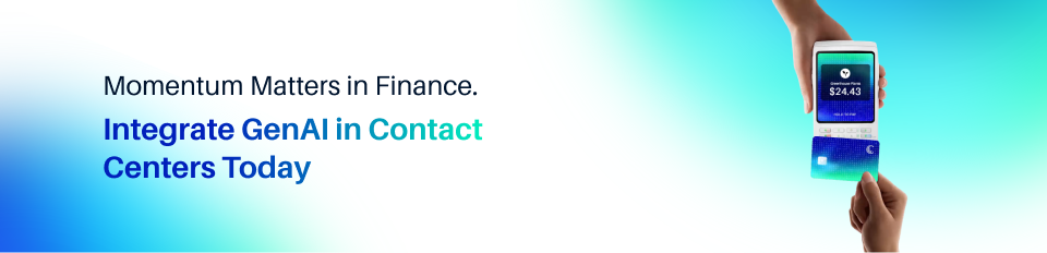Finance banner with message &ldquo;Integrate GenAI in contact centers today&rdquo; showing a digital payment transaction on a mobile device held between two hands against a gradient background