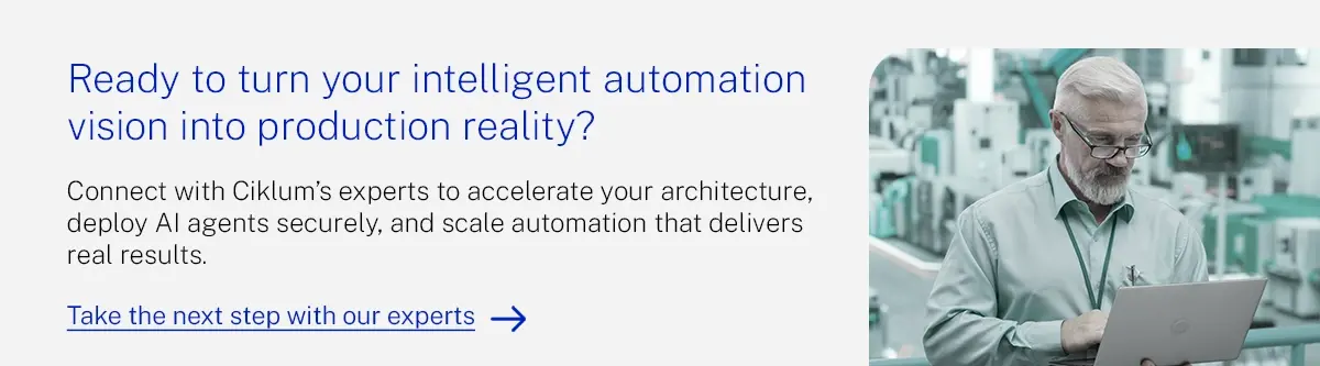 Ready to turn your intelligent automation vision into production reality